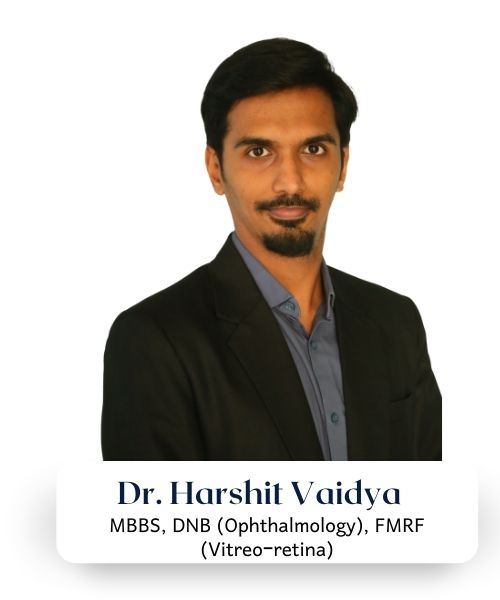 Dr. Harshit Vaidya - Retina Specialist in Mumbai