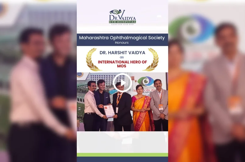 Dr. Harshit Vaidya has been acknowledged by the Maharashtra State Ophthalmological Society (MOS)